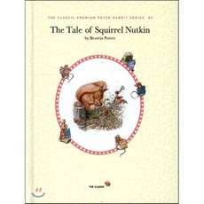 The Tale Of Squirrel Nutkin 영문판 미니북 : 다람쥐 넛킨 이야기, 더클래식, 더클래식 프리미엄 피터 래빗 미니북 시리즈