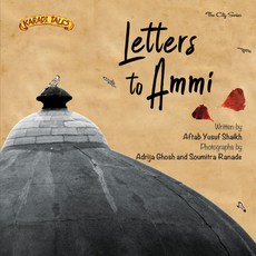 (영문도서) Letters to Ammi Hardcover, Karadi Tales Picturebooks, English, 9788193388938