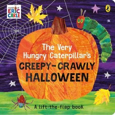 The Very Hungry Caterpillar's Creepy-Crawly Halloween, Penguin Random House Childre..