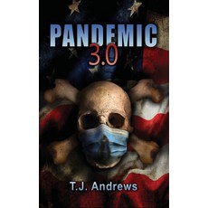 (영문도서) Pandemic 3.0 Hardcover, Dorrance Publishing Co., English, 9781649133076