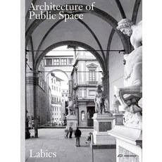 The Architecture of Public Space [paperback] 260728, The Architecture of Public Spa