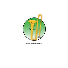 Brass in Color Notebooks: Manuscript - Trombone Green Paperback, Brass in Color, LLC