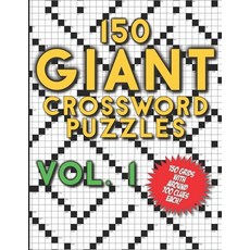 (영문도서) 150 Giant Crossword Puzzles Vol. 1: A Mega Book with 150 Very Large Grids with around 700 Clu... Paperback, Independently Published, English, 9798731981040