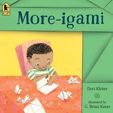 More-Igami Paperback, Candlewick Press (MA)