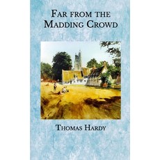 Far from the Madding Crowd Paperback, Independently Published, English, 9798574229330