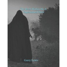 The Beast Within Me A Supernatural Brew Paperback, Independently Published, English, 9798573252018