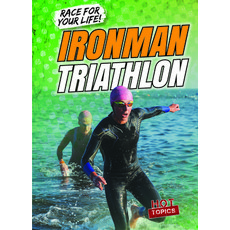 Ironman Triathlon Paperback, Gareth Stevens Publishing