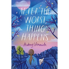 (영문도서) After the Worst Thing Happens Paperback, Margaret Ferguson Books, English, 9780823448463