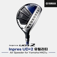 야마하유틸리티 [오리엔트골프정품]2021 야마하 Inpres UD+2 유틸리티하이브리드[남성용][Air Speeder for Yamaha M421u] 4번 19도 SR