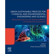 (영문도서) Green Sustainable Process for Chemical and Environmental Engineering and Science: Biosurfacta... Paperback, Elsevier, English, 9780128226964