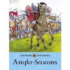 (영문도서) Anglo-Saxons Paperback, Ladybird, English, 9780723294429