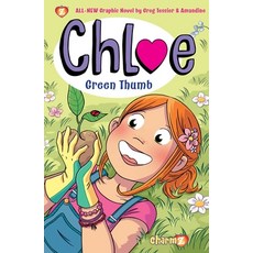 Chloe #6: Green Thumb Hardcover, Papercutz, English, 9781545808696