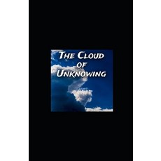The Cloud of Unknowing illustrated Paperback, Independently Published, English, 9798580375502