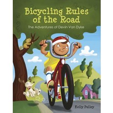Bicycling Rules of the Road: The Adventures of Devin Van Dyke Paperback, Schiffer Kids, English, 9780764357015