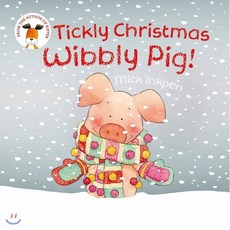 Tickly Christmas Wibbly Pig : 티클리 크리스마스 위블리 피그, Hodder Children's Books