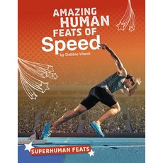 Amazing Human Feats of Speed Hardcover, Capstone Press