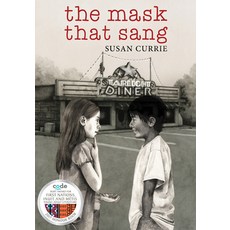 The Mask That Sang Paperback, Second Story Press