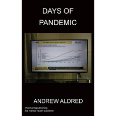 (영문도서) Days of Pandemic Paperback, Chipmunka Publishing, English, 9781783825301