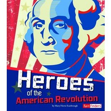 Heroes of the American Revolution Library Binding, Capstone Press