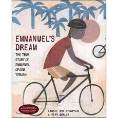 Emmanuel's Dream: The True Story of Emmanuel Ofosu Yeboah Hardcover, Schwartz & Wade Books