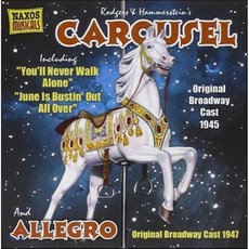 로저스 & 해머스타인: 뮤지컬 회전목마 알레그로 (Rodgers & Hammerstein: Carousel Allegro) : 1945년 브로드웨이 오리지널 캐스팅