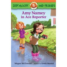 Amy Namey in Ace Reporter paperback, Candlewick Pr - amedac