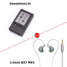 USB 2 5mm 플레이어 3 MP3 APTX HD ES9039 음악 Z5 Zishan LDAC 무손실 DSD 4 4mm 와이파이 밸런스드 블루투스 DAC Zisan 하이파이, 05 Z5 With 3.5 NX7 MK4, 1개