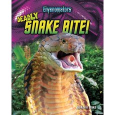 Deadly Snake Bite! Library Binding, Bearport Publishing, English, 9781684026555