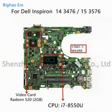 Dell Inspiron 15 3576 3476 노트북 마더 보드 WX2RR 17841-1 i5-8250U i7-8550U CPU Radeon 520 2GB-GPU CN-0F2P7, i5-8250U 2GB-GPU, 01 i5-8250U 2GB-GPU