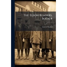 (영문도서)The Elson Readers Book 4 Paperback, Hutson Street Press, English, 9781023755023
