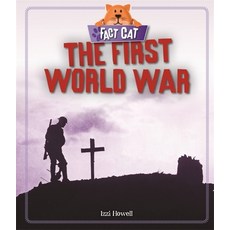 (영문도서) Fact Cat: History: The First World War Paperback, Wayland, English, 9781526305237