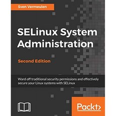 SELinux 시스템 관리 : SELinux 2nd Edition으로 Linux 시스템을 효과적으로 보호, 단일옵션