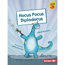 Hocus Pocus Diplodocus Library Binding, Lerner Publications (Tm), English, 9781541542259
