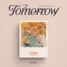 투모로우바이투게더 (TXT) - minisode 3: TOMORROW [KiT Ver.] [예약]0402출고예정