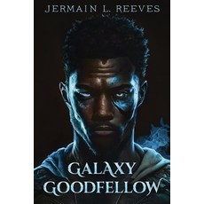 (영문도서) Galaxy Goodfellow Paperback, Magical Thinker, English, 9798218985387