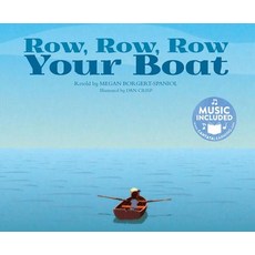 Row Row Row Your Boat Paperback, Cantata Learning