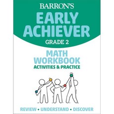 Barron's Early Achiever: Grade 2 Math Workbook Activities & Practice : 미국 초등 수학 ELT 워크북, Barrons Educational Services