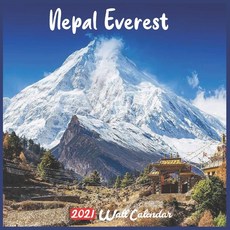 Nepal Everest 2021 Wall Calendar: Official Nepal Everest Calendar 2021 18 Months Paperback, Independently Published, English, 9798696016504