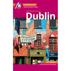 더블린 MM-City 여행 가이드 Michael Müller Verlag : 많은 실용적인 팁과 웹 앱 mmtravel.com이 포함 된, 단일옵션