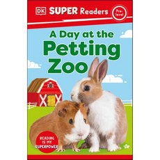 DK Super Readers Pre-Level a Day at the Petting Zoo, DK Children (Us Learning)