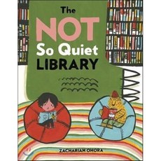 The Not So Quiet Library Hardcover, Dial Books