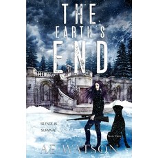The Earth's End: The Seventh Day Book 3 Paperback, Independently Published, English, 9798618601467