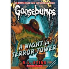 Classic Goosebumps #12: A Night in Terror Tower, Scholastic