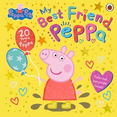 (영국수입) Peppa Pig: My Best Friend Peppa: 20주년 기념 그림책 (Paperback)