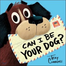 Can I Be Your Dog? Hardcover, Random House Books for Young Readers