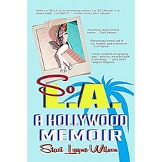 So L.A.-할리우드 회고록 : 록 스타의 딸과 핀업 모델의 무수정 이야기, 단일옵션