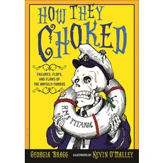 (영문도서) How They Choked Hardcover, Turtleback, English, 9781690386742