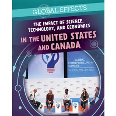 (영문도서) The Impact of Science Technology and Economics in the United States and Canada Paperback, PowerKids Press, English, 9781725322240