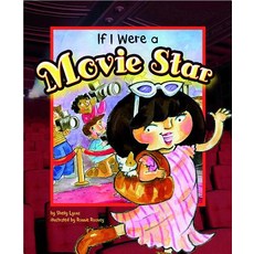 If I Were a Movie Star Library Binding, Picture Window Books