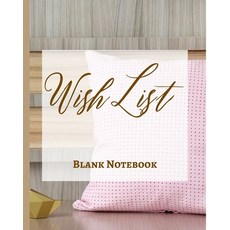 Wish List - Blank Notebook - Write It Down - Pastel Rose Gold Pink Wooden Abstract Design - Polka Do... Paperback, Blurb, English, 9781034225058